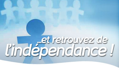 et retrouvez de l'indépendance !